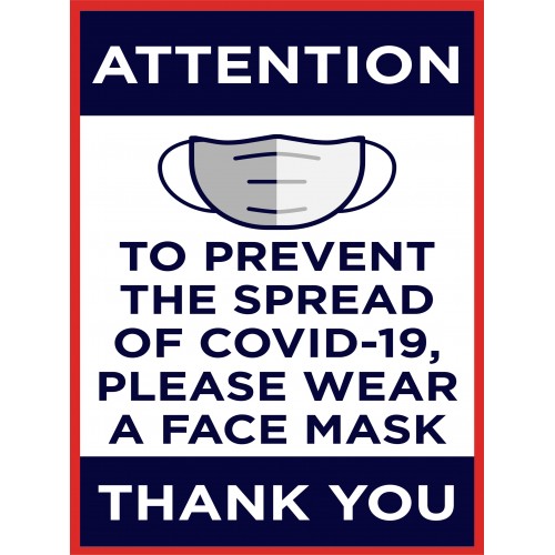 Covid 19 Posters - TO PREVENT THE SPREAD OF COVID-19, PLEASE WEAR A FACE MASK
