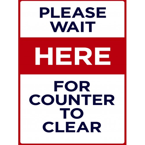 Covid 19 Posters - Please Wait for Counter to Clear