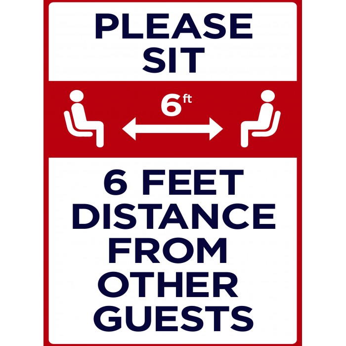 Covid 19 Posters - Please Sit 6 Ft. Distance